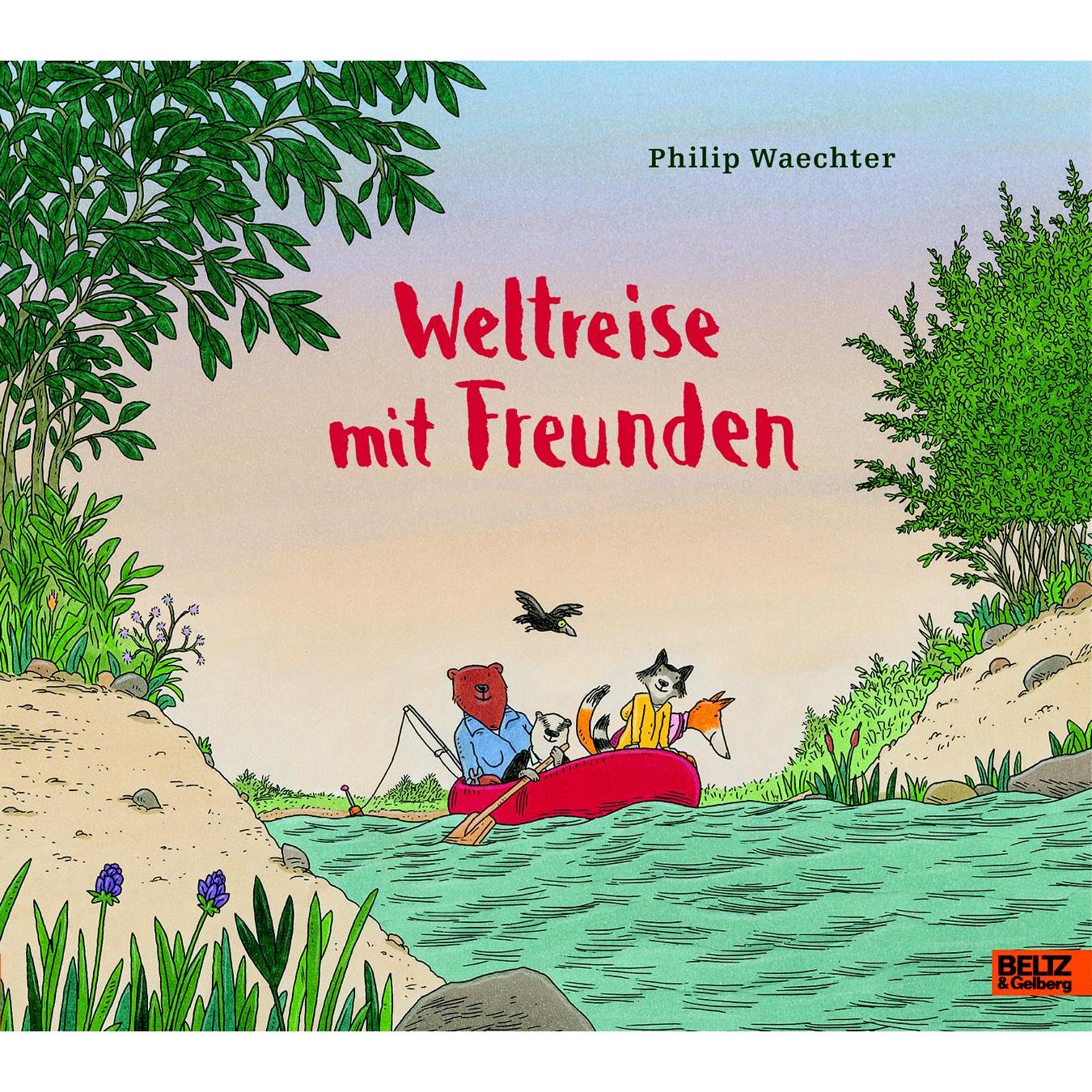 Weltreise mit Freunden, Kinderbücher von Philip Waechter