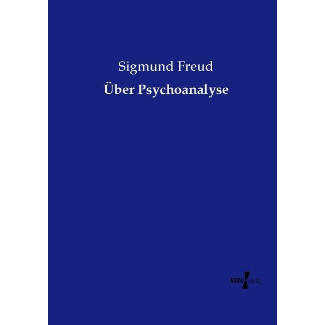 Über Psychoanalyse, Sachbücher von Sigmund Freud