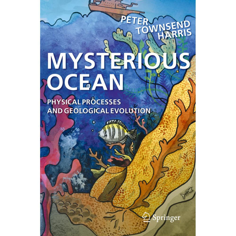 Mysterious Ocean, Fachbücher von Peter Townsend Harris
