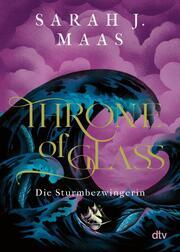 Actual product image Throne of Glass 5 Die Sturmbezwingerin (German, Sarah J. Meuse, 2018)