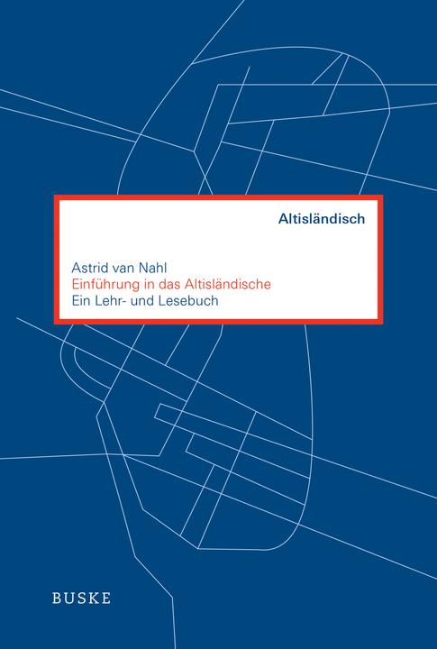 Produktbild Einführung in das Altisländische (Deutsch, Astrid van Nahl, 2014)