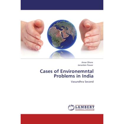 Cases of Environemntal Problems in India, Fachbücher von Amar Dhere, Janardan Pawar