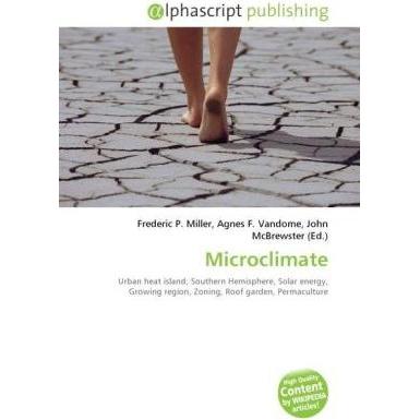 Thumbnail - Microclimate, Fachbücher von Agnes F. Vandome, Frederic P. Miller, John McBrewster