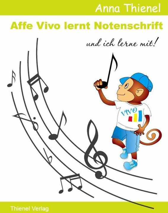 Produktbild Noten lernen kinderleicht: Affe Vivo lernt Notenschrift und ich lerne mit! (Deutsch, Anna Thienel, Edwin Thienel, 2015)