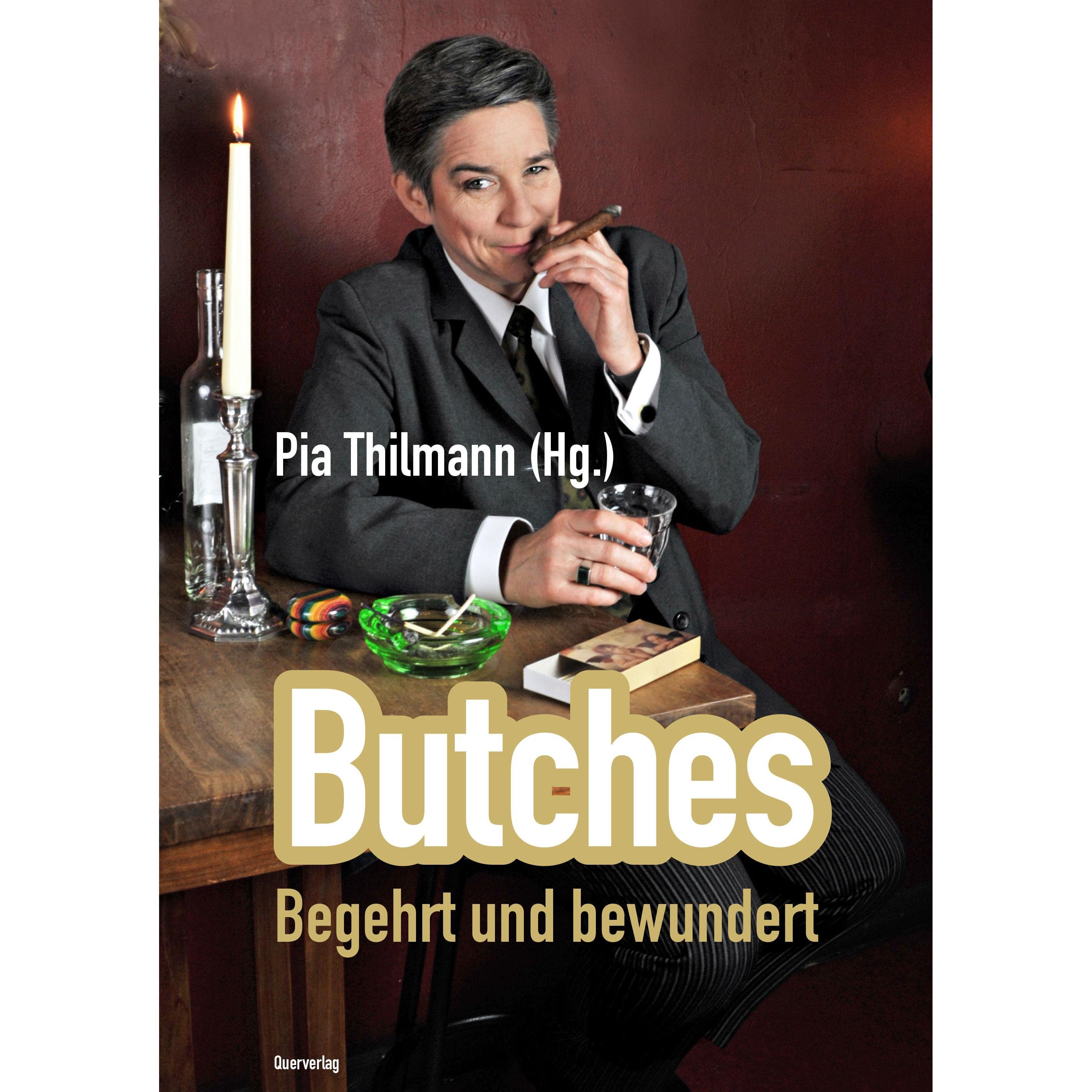 Butches, Fachbücher von Pia Thilmann