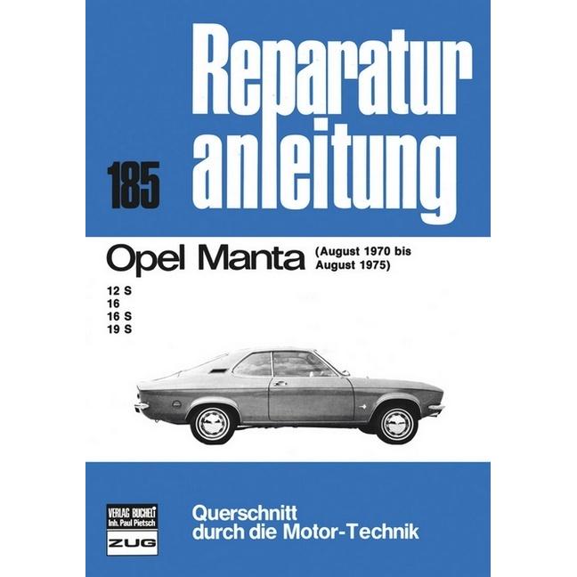 Opel Manta 08/70 bis 08/75, Ratgeber