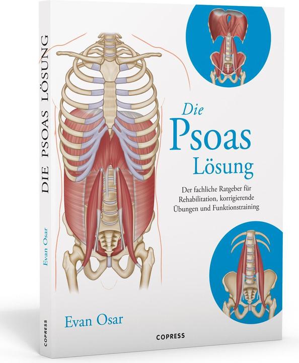 Produktbild Die Psoas-Lösung (Deutsch, Evan Osar, 2018)