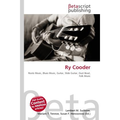 Ry Cooder, Fachbücher von Susan F. Marseken, Miriam T. Timpledon, Lambert M. Surhone