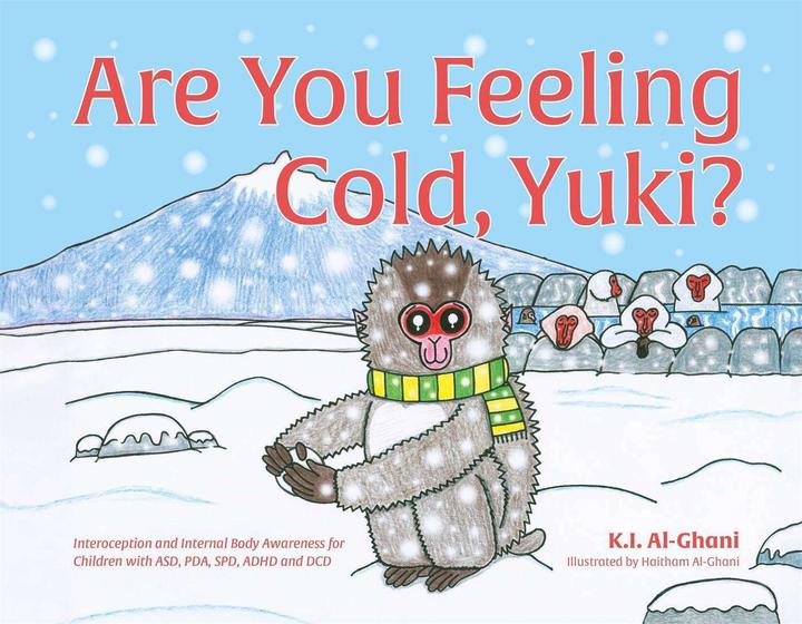 Produktbild Are You Feeling Cold, Yuki? (Englisch, Haitham Al-Ghani, Kay Al-Ghani, 2021)