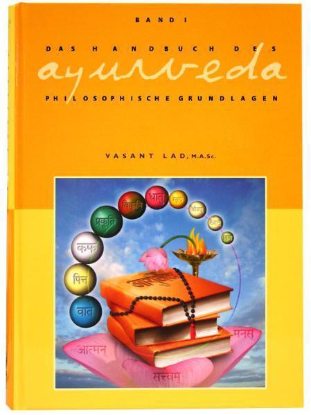 The manual of Ayurveda 1 (German, Vasant Lad, 2012)