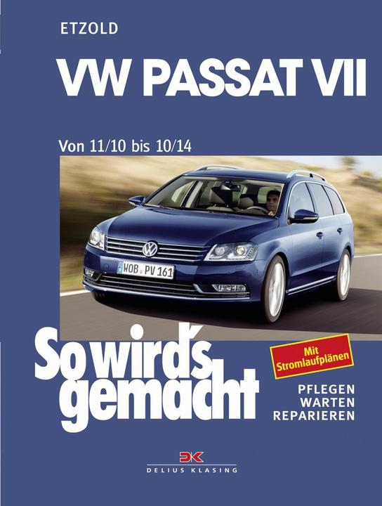 Produktbild VW Passat 7 von 11/10 bis 10/14 (Deutsch, Rüdiger Etzold, 2015)