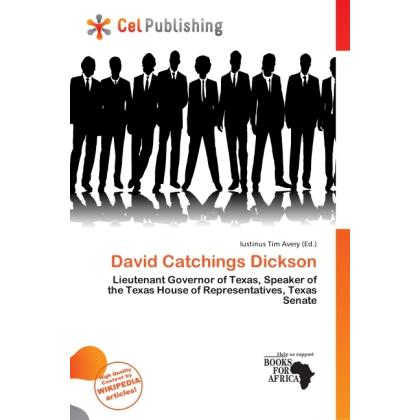 David Catchings Dickson, Fachbücher von Iustinus Tim Avery