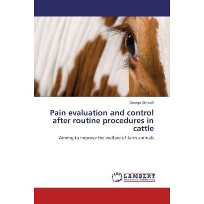 Pain evaluation and control after routine procedures in cattle, Fachbücher