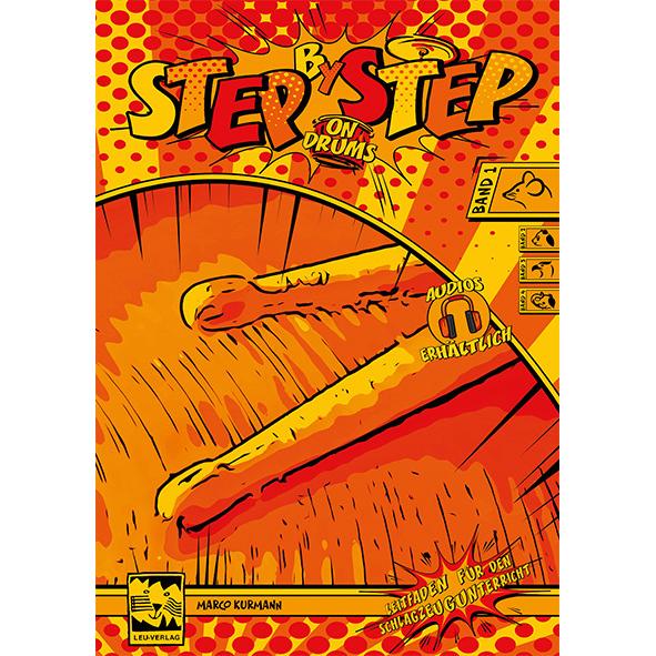 Thumbnail - Step by Step on Drums Band 1, Sachbücher von Marco Kurmann