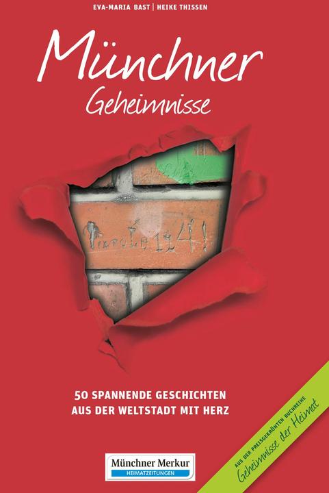 Produktbild Münchner Geheimnisse (Deutsch, Eva-Maria Bast, Heike Thissen, 2019)