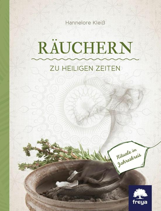 Produktbild Räuchern zu heiligen Zeiten (Deutsch, Hannelore Klei, 2015)
