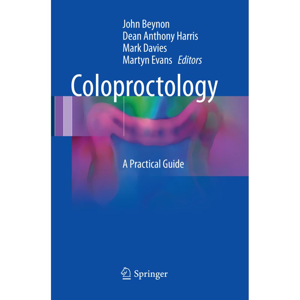 Coloproctology, Fachbücher von Dean Anthony Harris, Martyn Evans, Mark Davies, John Beynon