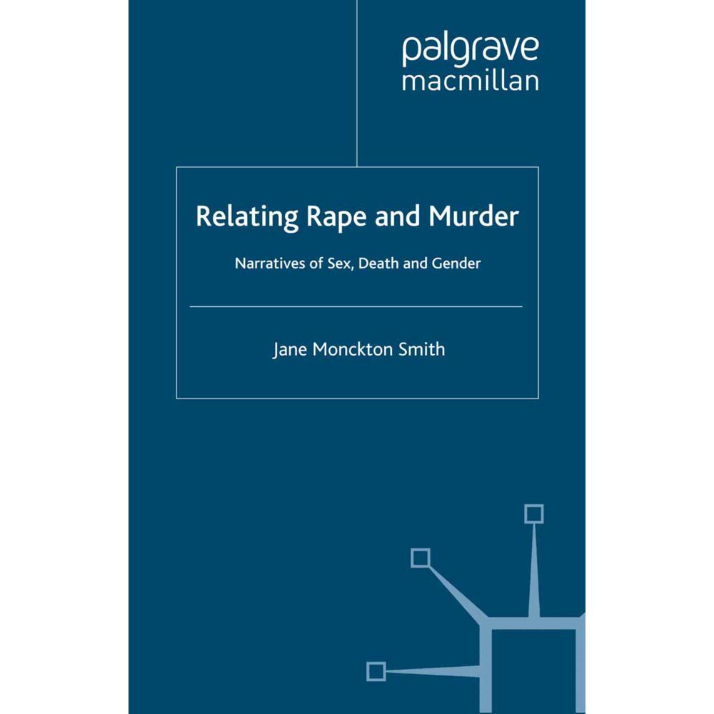 Relating Rape and Murder, Fachbücher von Kenneth A. Loparo