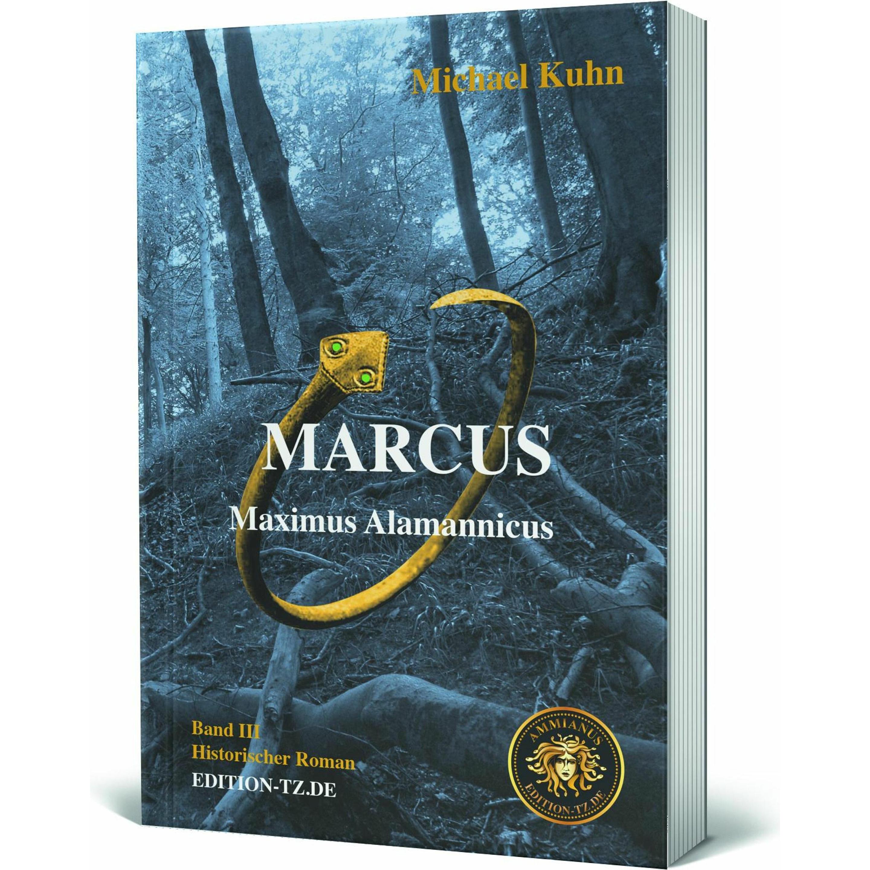 Marcus Band III, Belletristik von Michael Kuhn