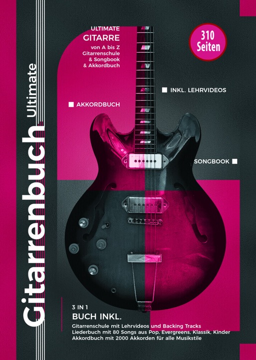 Schulz:Gitarrenbuch Ultimate - über 300 (German, Dirk Baumgärtner, 2020)