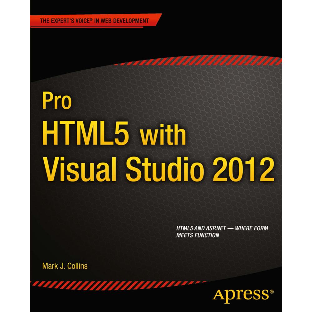 Pro HTML5 with Visual Studio 2012, Fachbücher von Mark Collins, Creative Enterprises