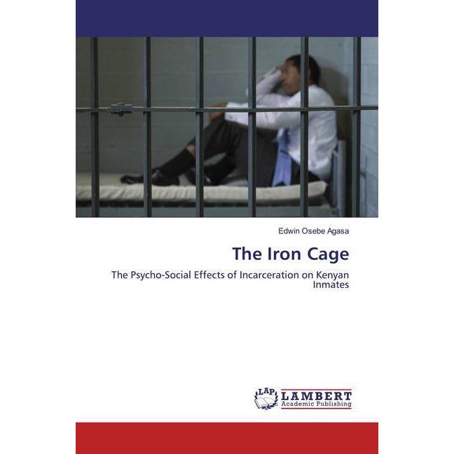 The Iron Cage, Fachbücher von Edwin Osebe Agasa