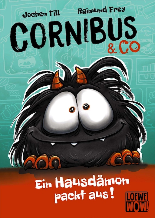Produktbild Cornibus & Co - Ein Hausdämon packt aus! (Deutsch, Raimund Frey, Till, Jochen, 2020)