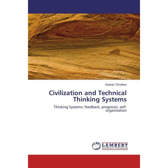 Civilization and Technical Thinking Systems, Fachbücher