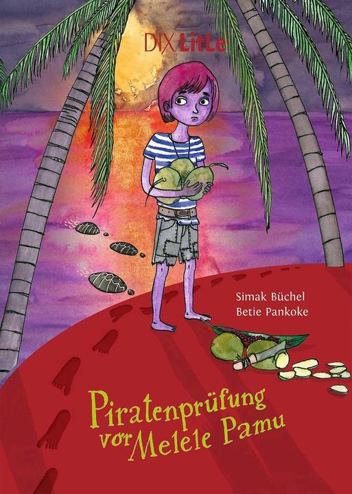 Produktbild Piratenprüfung auf Melele Pamu (Deutsch, Betie Pankoke, Simak Büchel, 2018)