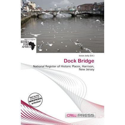 Dock Bridge, Ratgeber