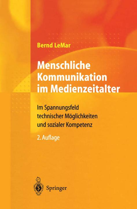 Produktbild Menschliche Kommunikation im Medienzeitalter (Deutsch, Bernd LeMar, 2001)