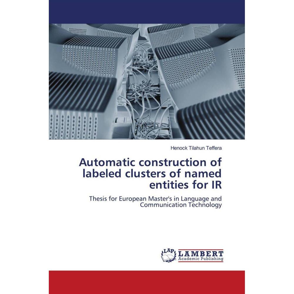 Automatic construction of labeled clusters of named entities for IR, Fachbücher