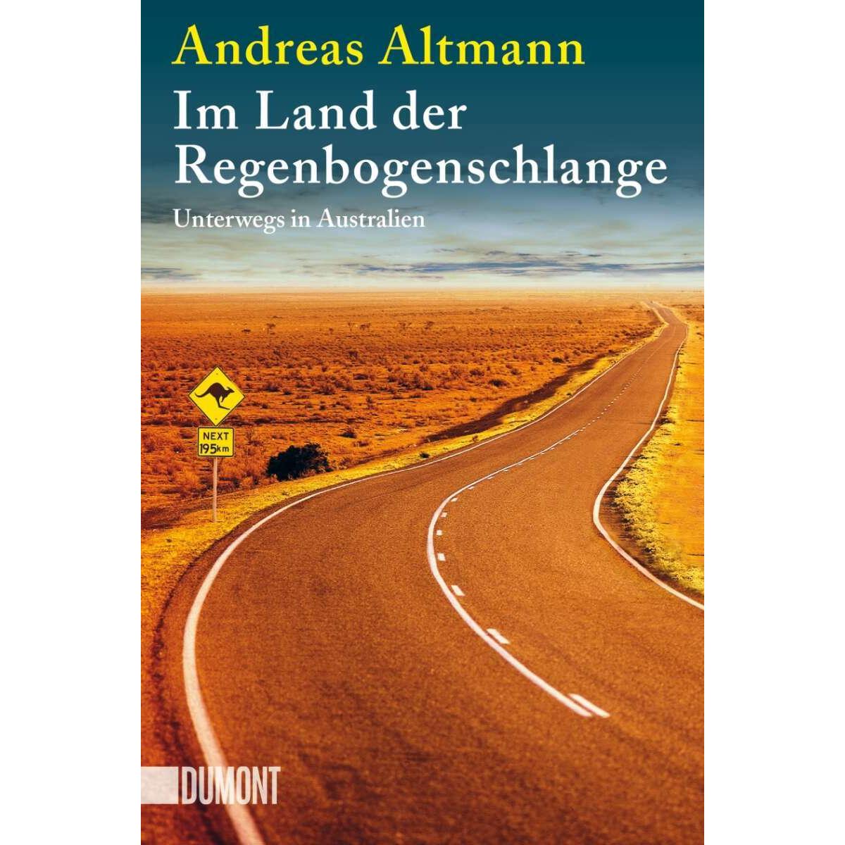 Thumbnail - Im Land der Regenbogenschlange, Ratgeber von Andreas Altmann
