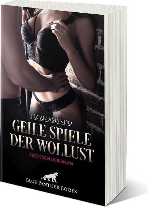 Image du produit Geile Spiele der Wollust | Erotischer Roman (Allemand, Tizian Amando, 2023)
