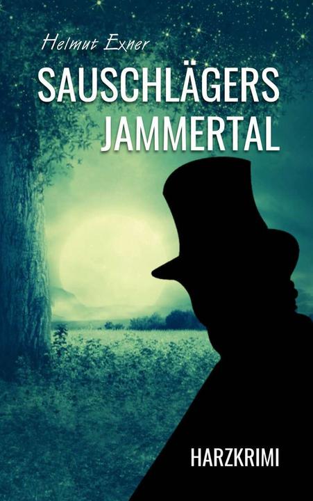 Produktbild Sauschlägers Jammertal (Deutsch, Helmut Exner, 2018)