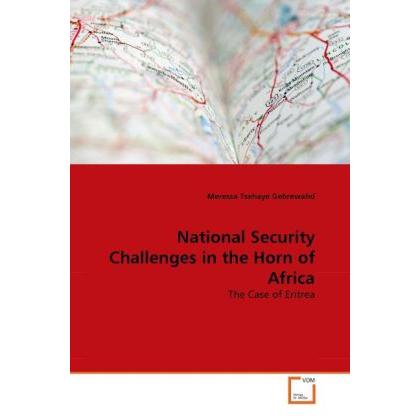 National Security Challenges in the Horn of Africa, Fachbücher von Meressa Tsehaye Gebrewahd