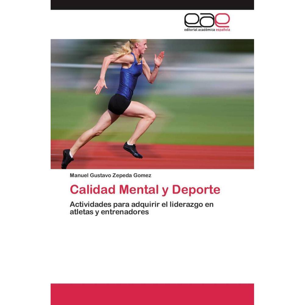 Calidad Mental y Deporte, Ratgeber