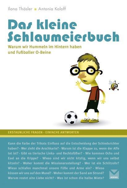 Produktbild Das kleine Schlaumeierbuch (Deutsch, Ilona Kaloff Thäsler, 2011)