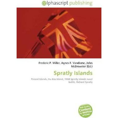 Spratly Islands, Fachbücher von Frederic P. Miller, Agnes F. Vandome, John McBrewster