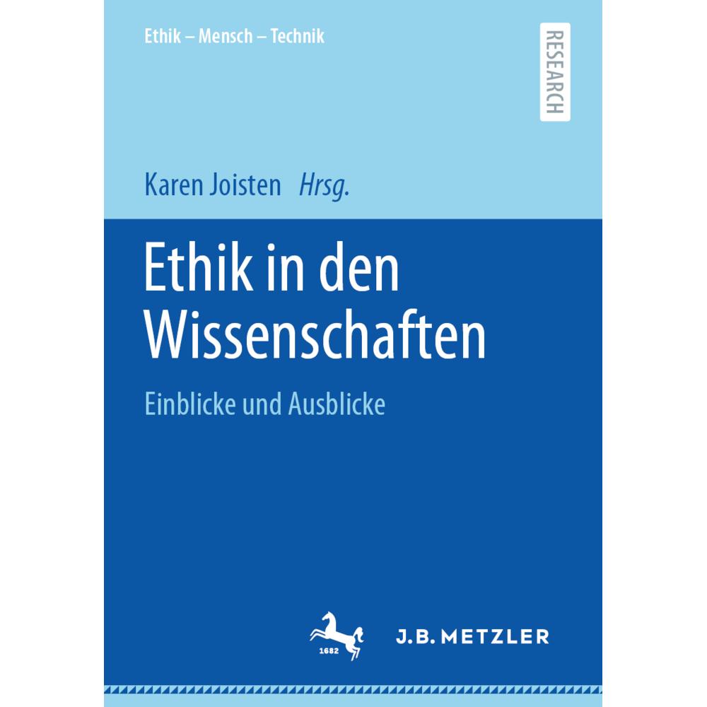Thumbnail - Ethik in den Wissenschaften, Fachbücher von Karen Joisten