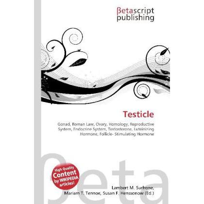 Testicle, Fachbücher von Lambert M. Surhone, Miriam T. Timpledon, Susan F. Marseken