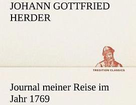 Produktbild Journal meiner Reise im Jahr 1769 (Deutsch, Johann Gottfried von Herder, 2012)