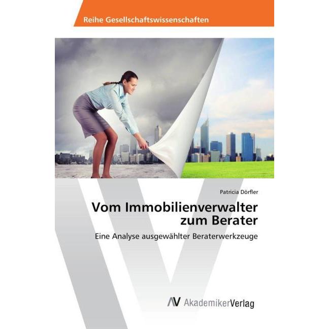 Dörfler:Vom Immobilienverwalter zum Ber, Fachbücher