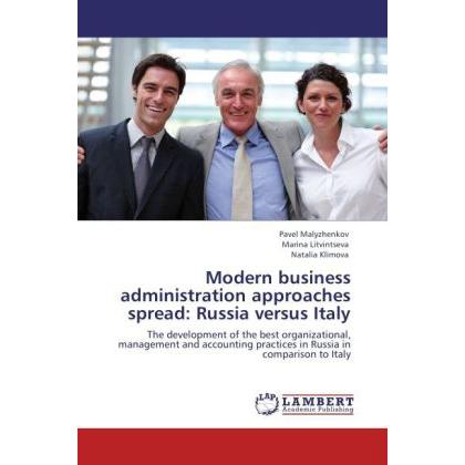 Modern business administration approaches spread: Russia versus Italy, Fachbücher von Pavel Malyzhenkov, Natalia Klimova...