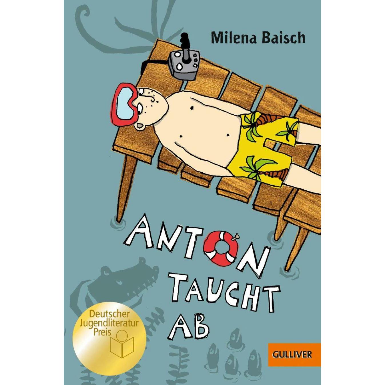 Anton taucht ab, Kinderbücher von Milena Baisch, Elke Kusche