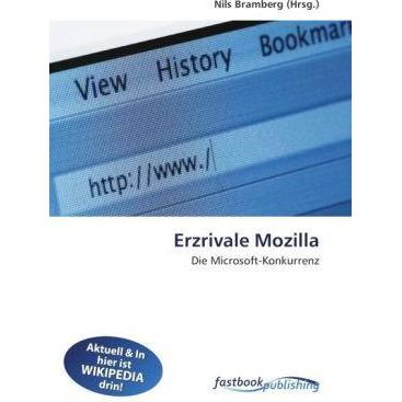 Erzrivale Mozilla, Fachbücher von Nils Bramberg