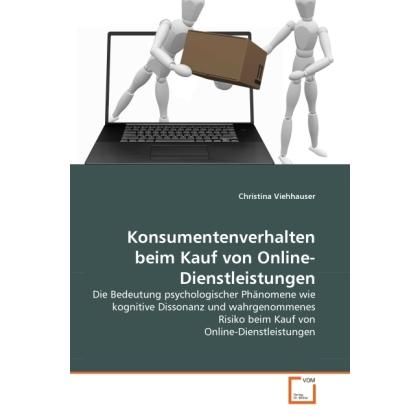 Konsumentenverhalten beim Kauf von Online-Dienstleistungen, Fachbücher