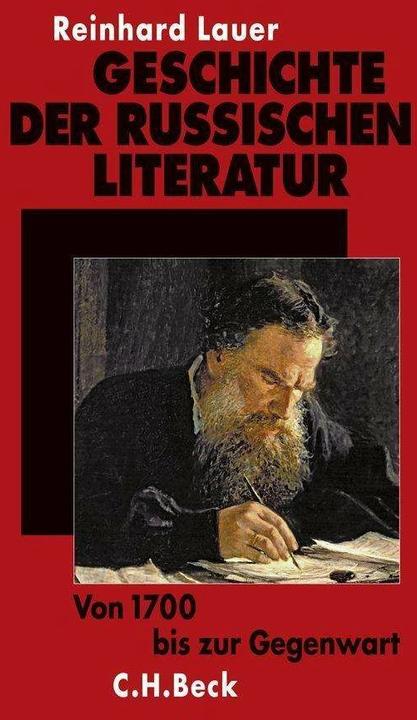 Produktbild Geschichte der russischen Literatur (Deutsch, Reinhard Lauer, 2008)
