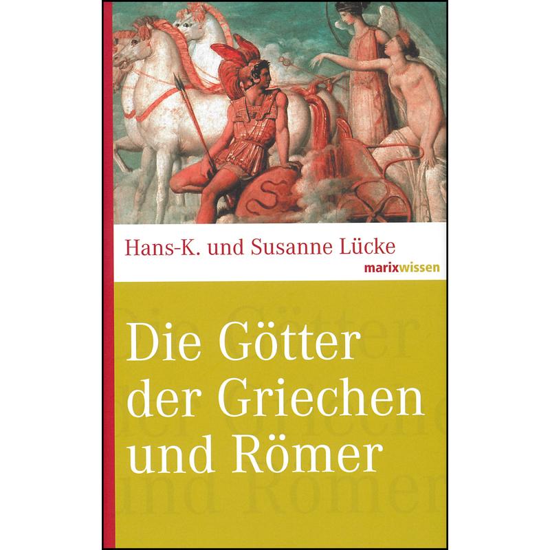 Die Götter der Griechen und Römer, Sachbücher von Susanne Lücke-David