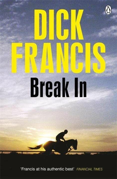 Produktbild Break in (Englisch, Dick Francis, 2014)